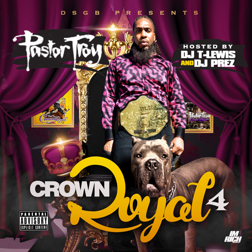 Pastor Troy Crown Royal 4